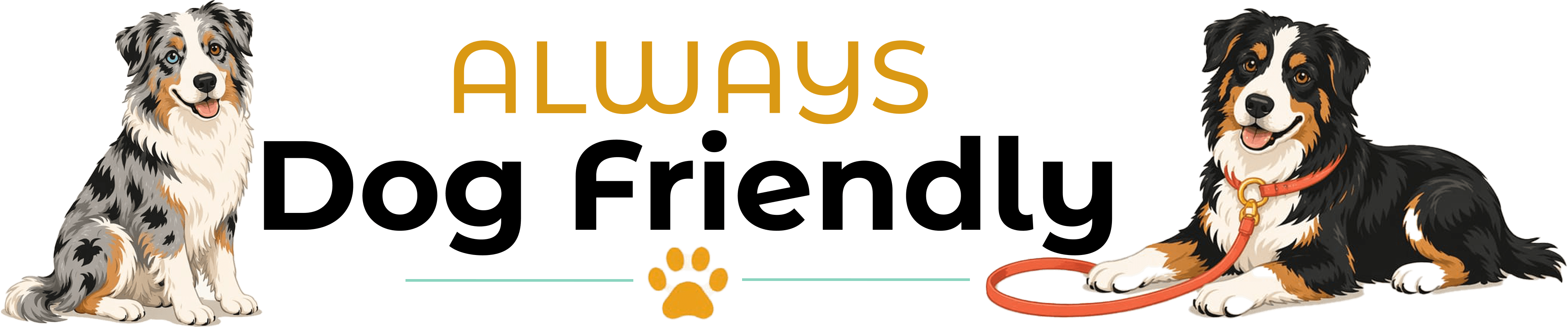 Always Dog Friendly